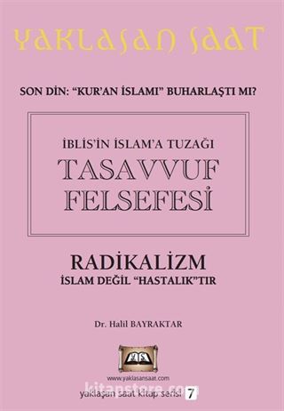 İblis'in İslam'a Tuzağı Tasavvuf Felsefesi