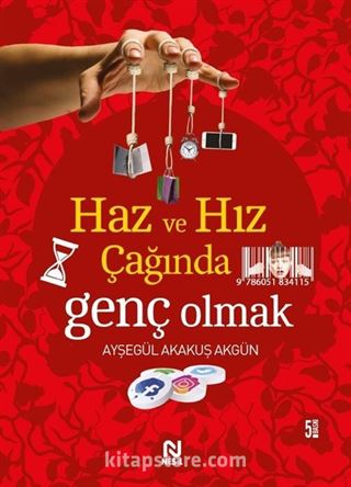 Haz ve Hız Çağında Genç Olmak