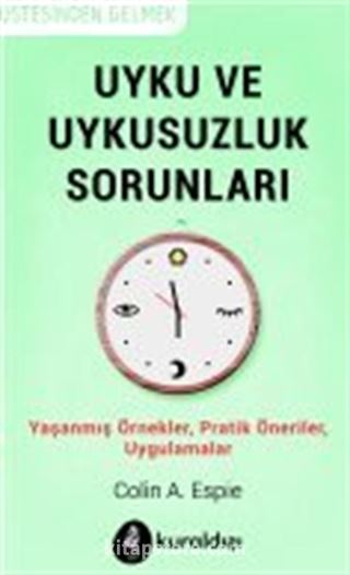 Uyku ve Uykusuzluk Sorunları