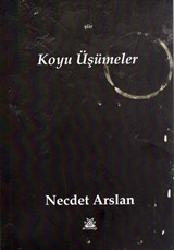 Koyu Üşümeler