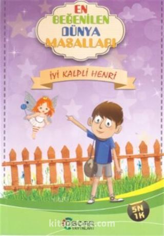 En Beğenilen Dünya Masalları / İyi Kalpli Henri