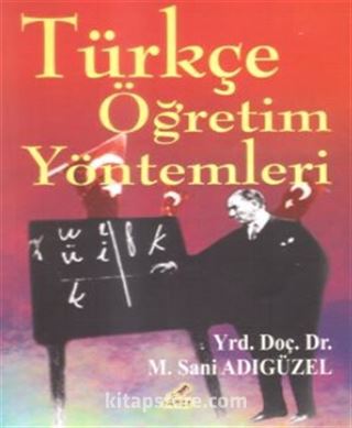 Türkçe Öğretim Yöntemleri