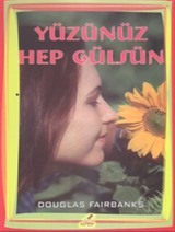 Yüzünüz Hep Gülsün