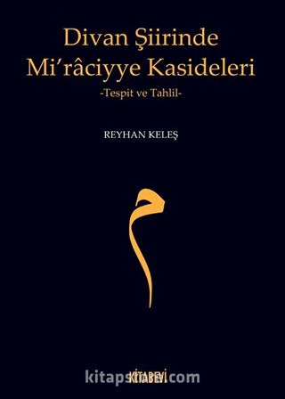 Divan Şiirinde Mi'raciyye Kasideleri