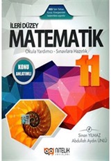 11. Sınıf İleri Düzey Matematik Konu Anlatımlı