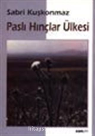 Paslı Hınçlar Ülkesi