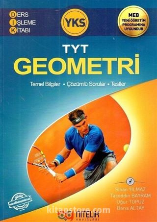 YKS TYT 1. Oturum Geometri Ders İşleme Kitabı