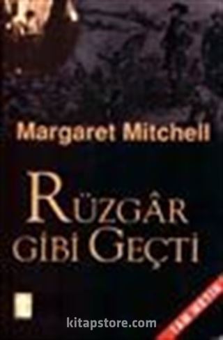 Rüzgar Gibi Geçti / 2