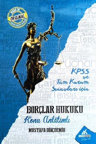 KPSS ve Tüm Kurum Sınavları İçin Borçlar Hukuku Konu Anlatımlı