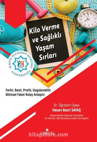 Kilo Verme ve Sağlıklı Yaşam sırları