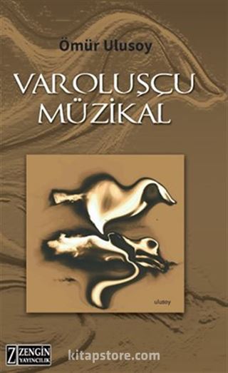 Varoluşçu Müzikal