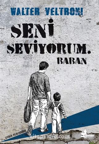 Seni Seviyorum. Baban