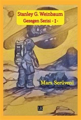 Gezegen Serisi 1- / Mars Serüveni