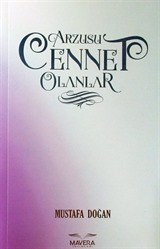 Arzusu Cennet Olanlar