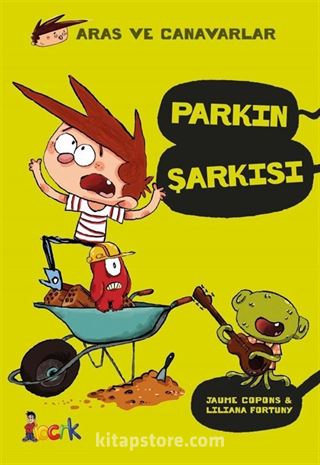 Parkın Şarkısı / Aras ve Canavarlar 3