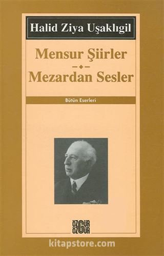 Mensur Şiirler - Mezardan Sesler