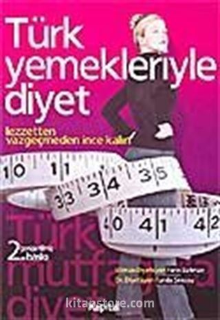 Türk Yemekleriyle Diyet