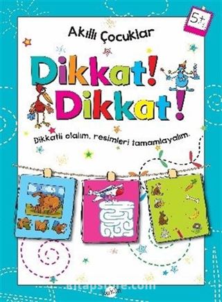 Dikkat Dikkat! (5 Yaş)