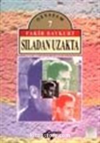 Sıladan Uzakta