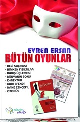 Evren Ersan'dan Bütün Oyunlar