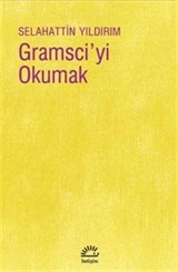 Gramsci'yi Okumak