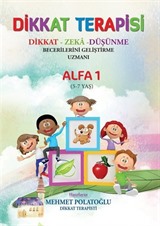 Dikkat- Zeka-Düşünme Becerilerini Geliştirme Etkinlikleri Alfa 1 (5-7 Yaş)