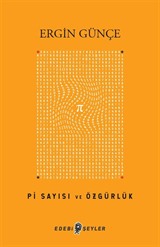 Pi Sayısı ve Özgürlük