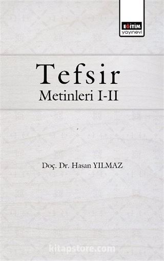 Tefsir Metinleri I-II