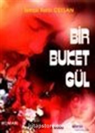 Bir Buket Gül