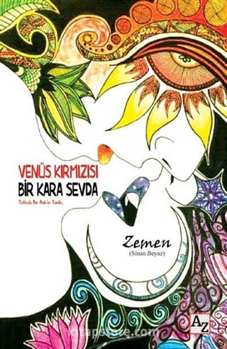 Venüs Kırmızısı Bir Kara Sevda