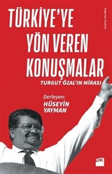 Türkiye'ye Yön Veren Konuşmalar