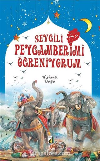 Sevgili Peygamberimi Öğreniyorum