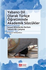 Yabancı Dil Olarak Türkçe Öğretiminde Akademik Sözcükler