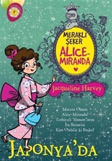 Meraklı Şeker Alice Miranda Japonya'da