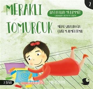 Meraklı Tomurcuk / Rasulullah Muhammed