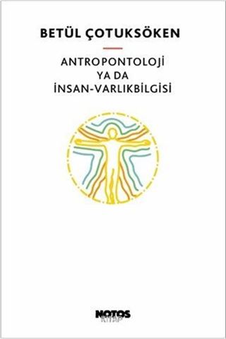 Antropontoloji ya da İnsan-Varlıkbilgisi