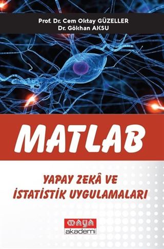 Matlab Yapay Zeka ve İstatistik Uygulamaları