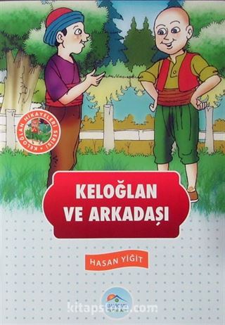 Keloğlan ve Arkadaşı