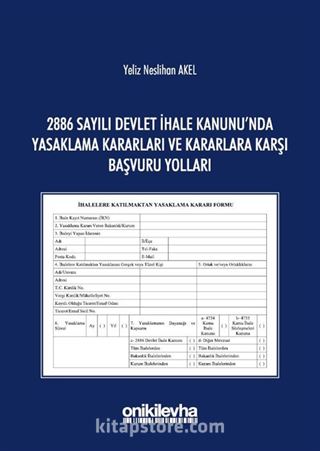 2886 Sayılı Devlet İhale Kanunu'nda Yasaklama Kararları ve Kararlara Karşı Başvuru Yolları