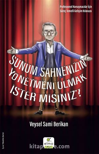 Sunum Sahnenizin Yönetmeni Olmak İster misiniz?