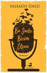 Bu Şarkı Bizim Olsun