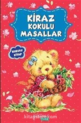 Kiraz Kokulu Masallar (Kokulu ve Özel Ayraçlı)