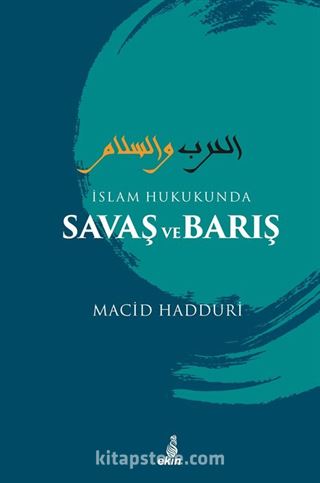 İslam Hukukunda Savaş ve Barış