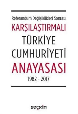 Karşılaştırmalı Türkiye Cumhuriyeti Anayasası