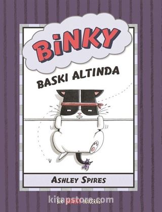 Binky Baskı Altında