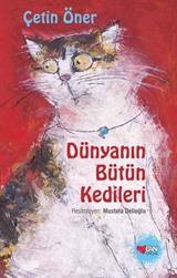 Dünyanın Bütün Kedileri (Yeni Kapak)(Ciltli)