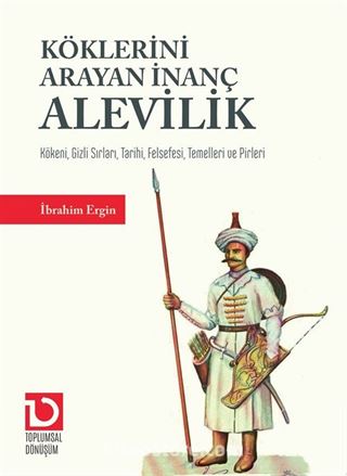 Köklerini Arayan İnanç Alevilik