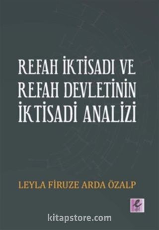 Refah İktisadı ve Refah Devletinin İktisadi Analizi