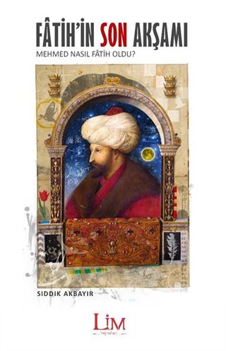 Fatih'in Son Akşamı