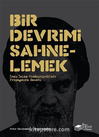 Bir Devrimi Sahnelemek